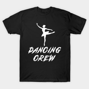 Ballet Crew Awesome Tee: Dancing with Laughter! T-Shirt